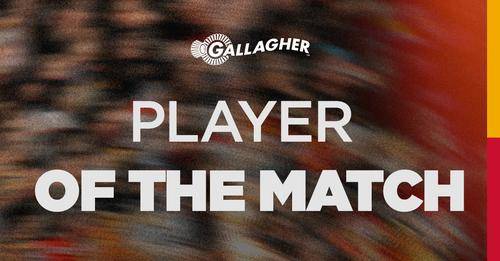 Gallagher Chiefs | Player of the Match